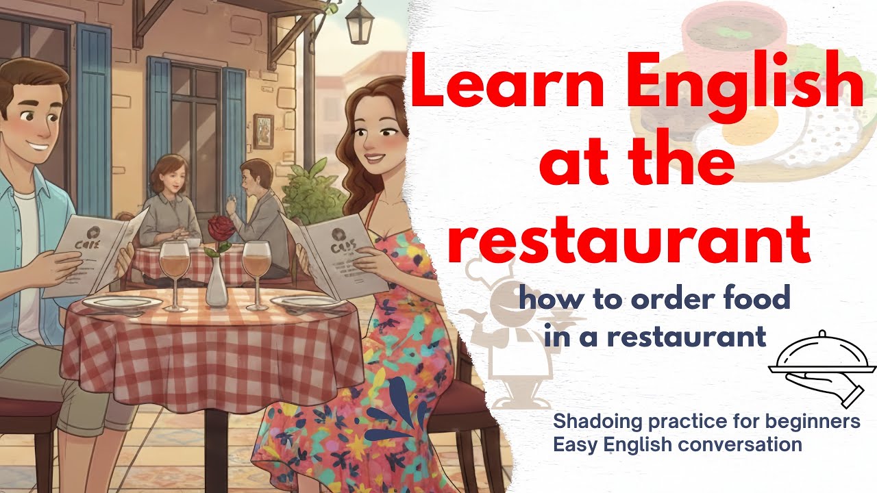 Learn English at the restaurant / easy English conversation for beginners 