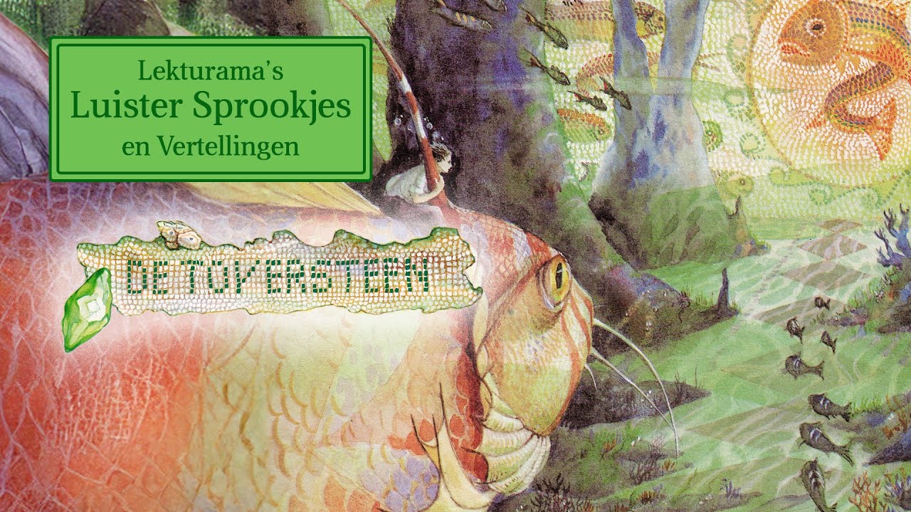 De toversteen - Lekturama Luister Sprookjes