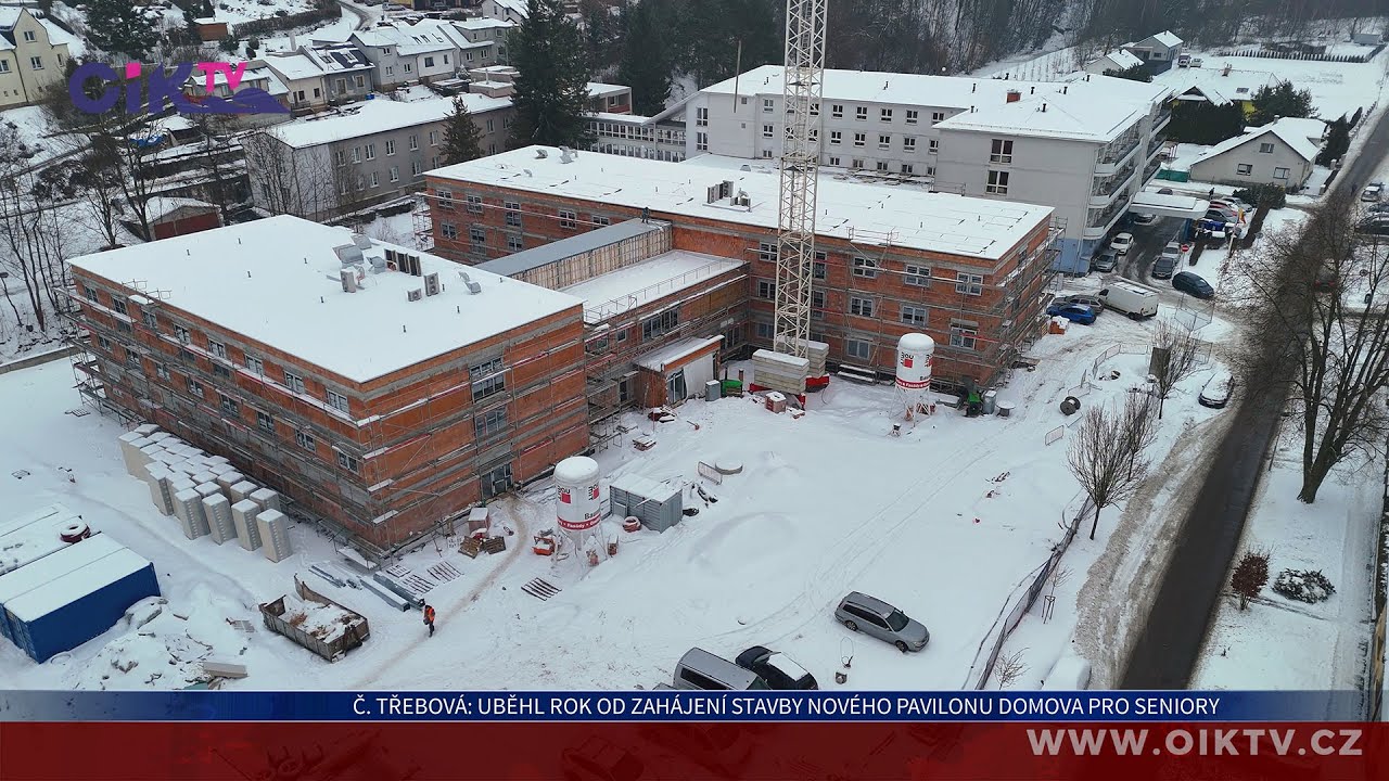 Česká Třebová: Uběhl rok od zahájení stavby nového pavilonu Domova pro seniory