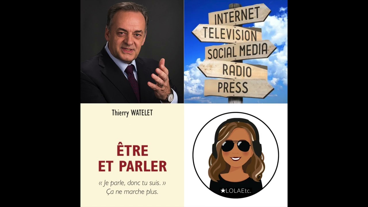 [PODCAST] Thierry Watelet : L'art de l'éloquence