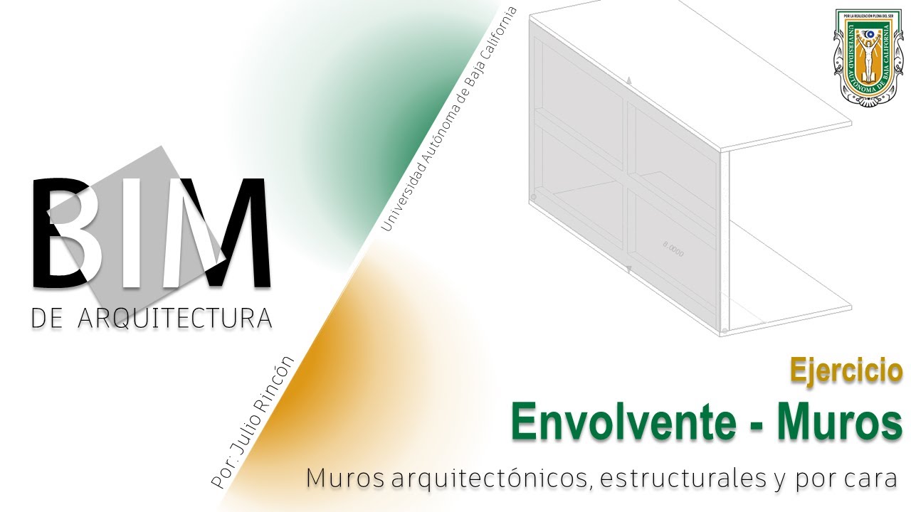 BIM de Arquitectura | C7 | Envolvente - Muros [Ejercicio]