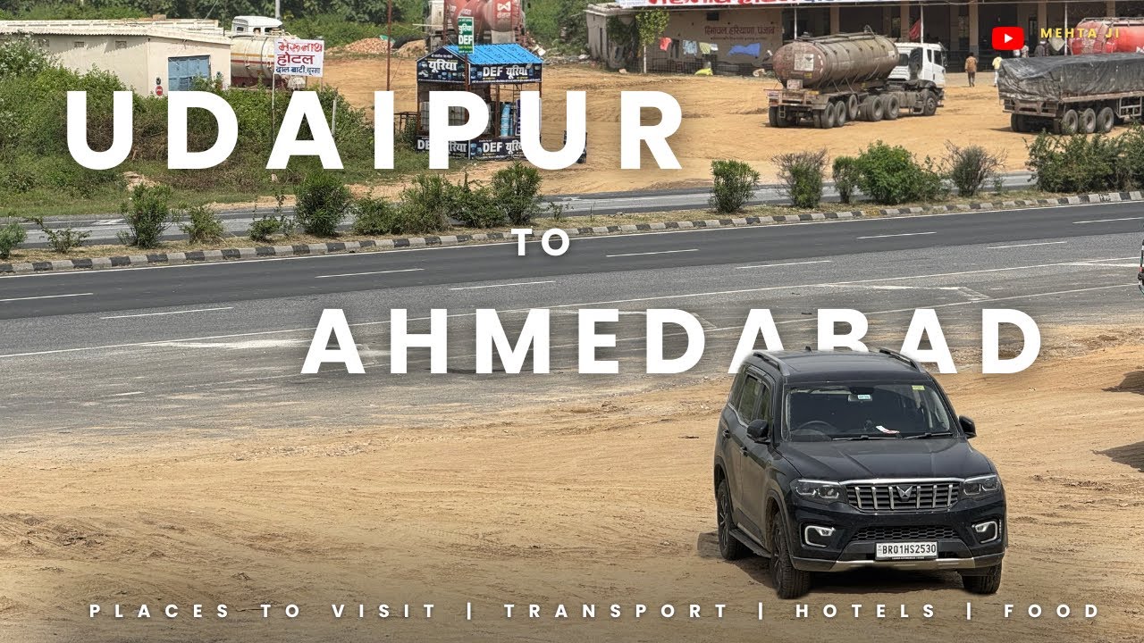 Udaipur to Ahmedabad part 2 / #udaipur #ahmedabad