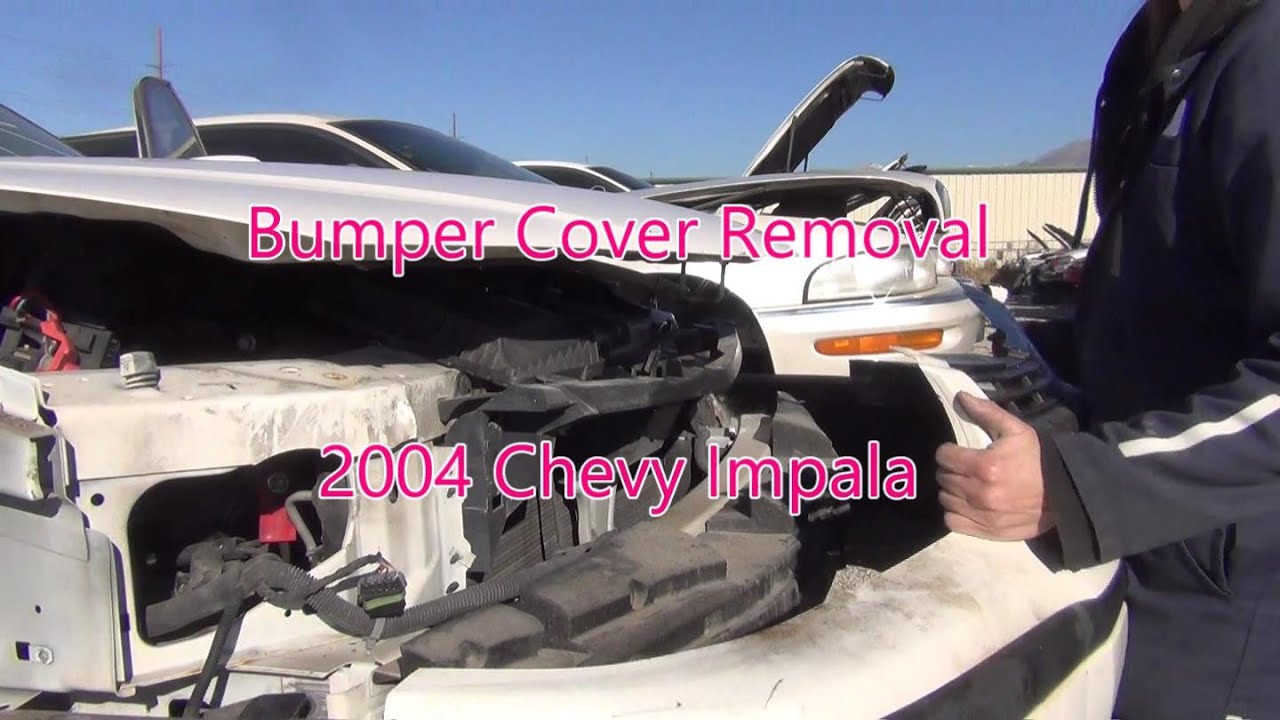 2004 Impala Bumper Cover Removal