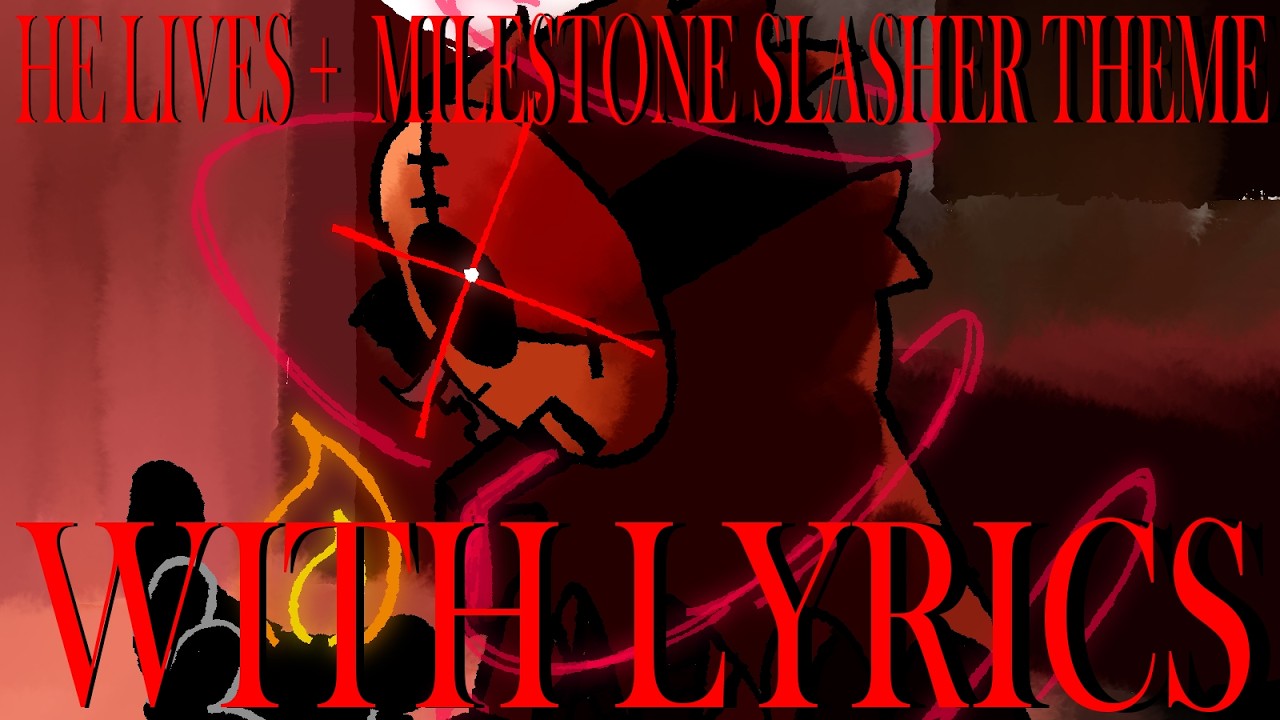 HE LIVES (RETAKE) + MILESTONE SLASHER THEME WITH LYRICS | FORSAKEN LYRICAL COVER