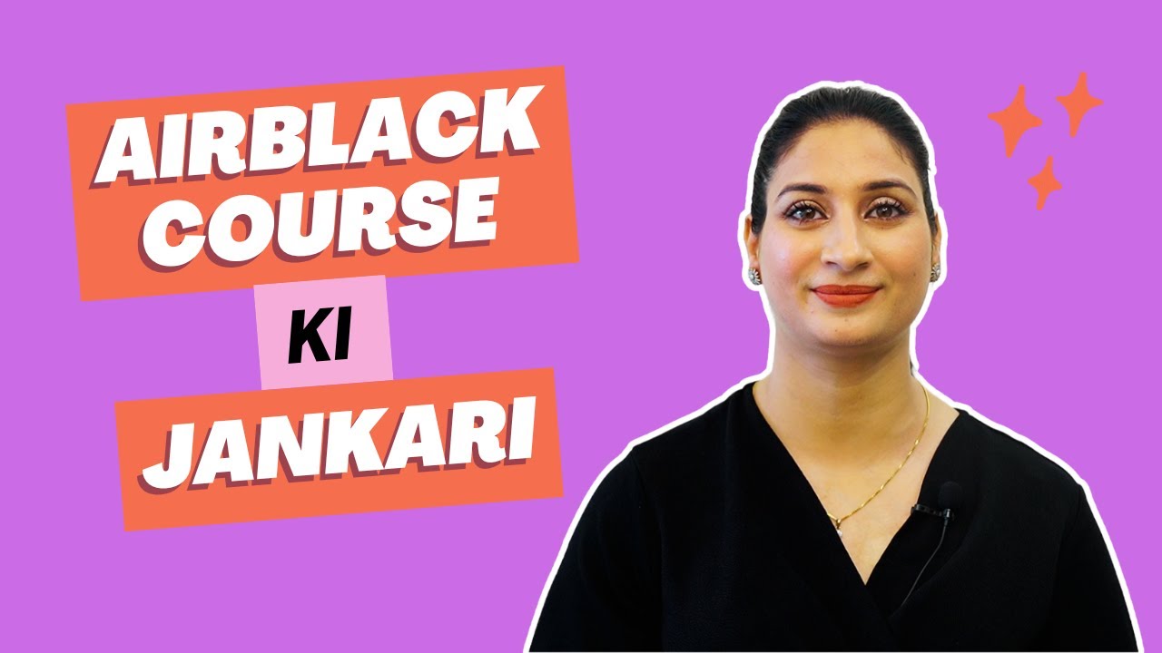 Airblack Courses Ki Saari Jaankaari