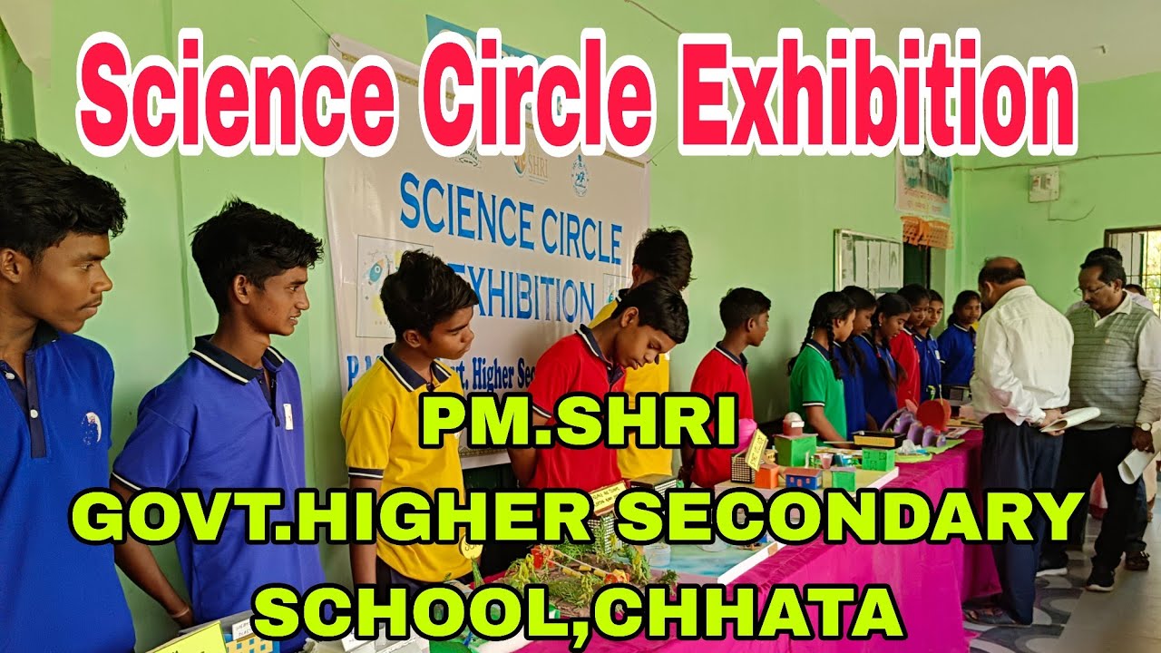 Science Circle Exhibition// pm.shri govt hss,chhata
