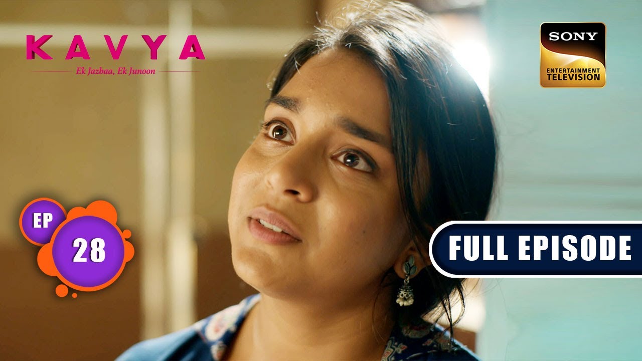 Kavya की तपस्या | Kavya - Ek Jazbaa, Ek Junoon - Ep 28 | Full Episode | 1 Nov 2023