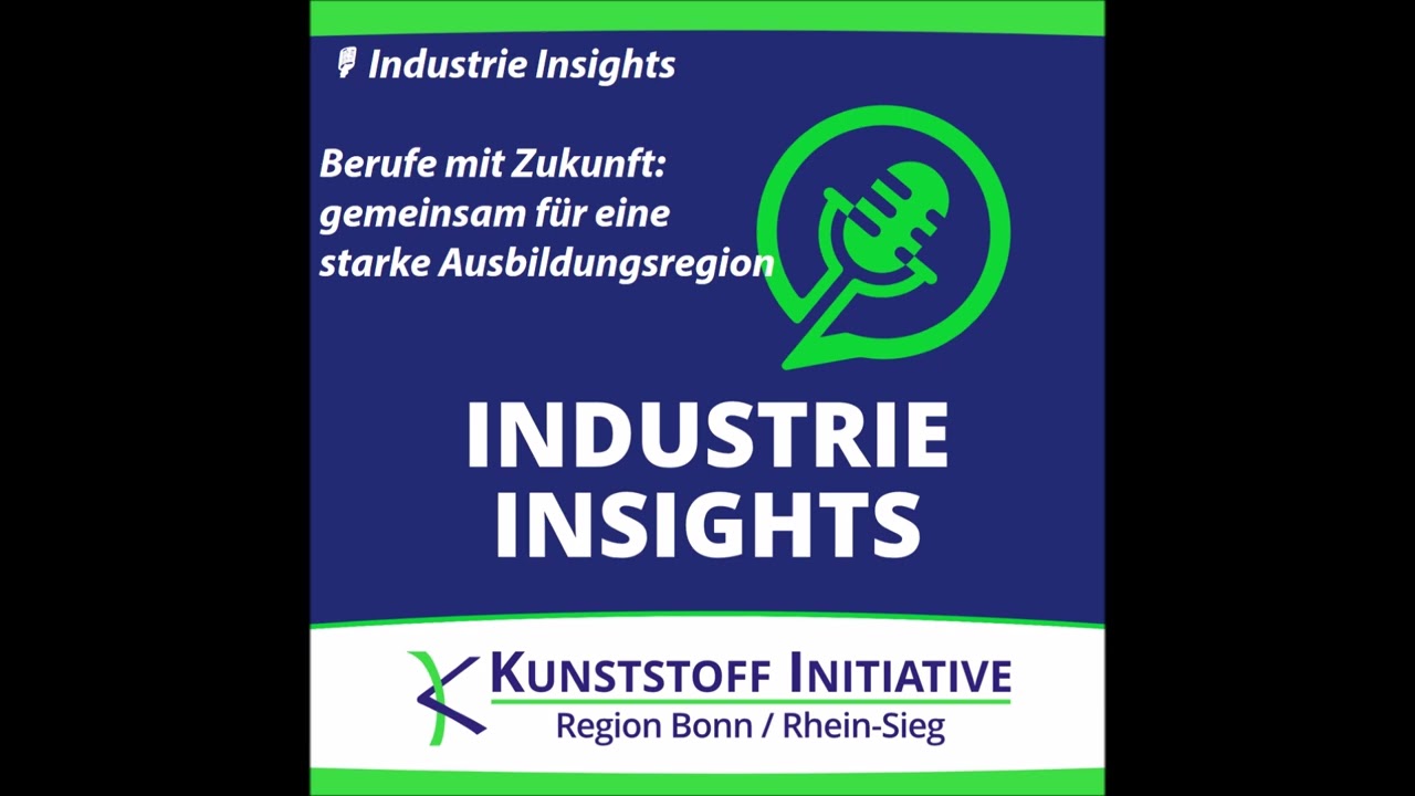 🎧 Industrie Insights – Berufe mit Zukunft: gemeinsam für eine starke Ausbildungsregion