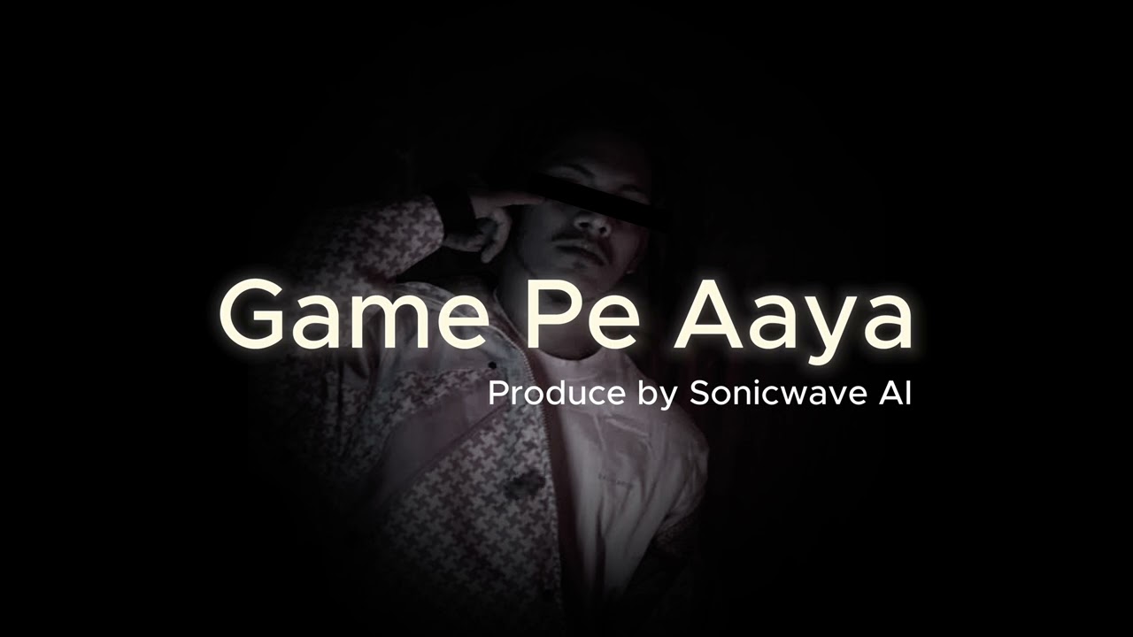 Game Pe Aaya | Hindi AI Rap | Sonicwave AI #IndianRapScene #dhh #sidhumoosewala #ab17 #hiphop