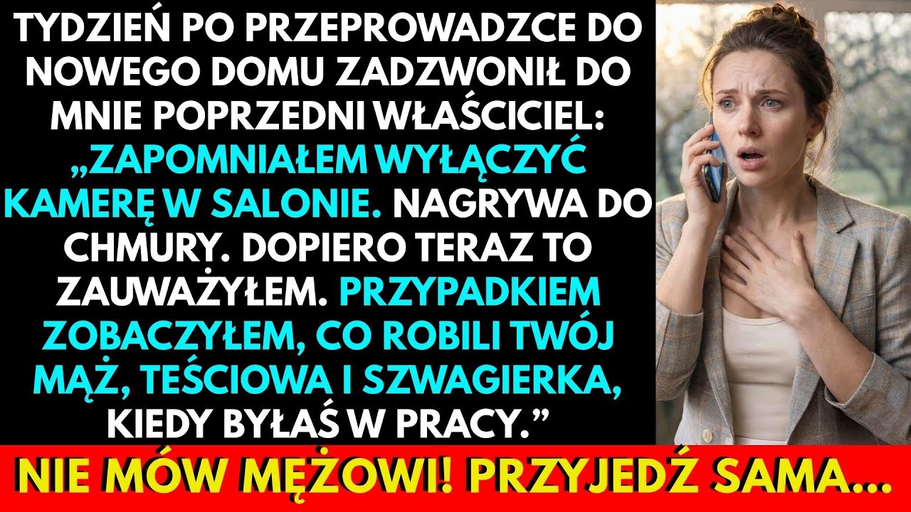 Po Przeprowadzce Zadzwonił Były Właściciel: „Ani Słowa Mężowi! Musisz To Zobaczyć!”
