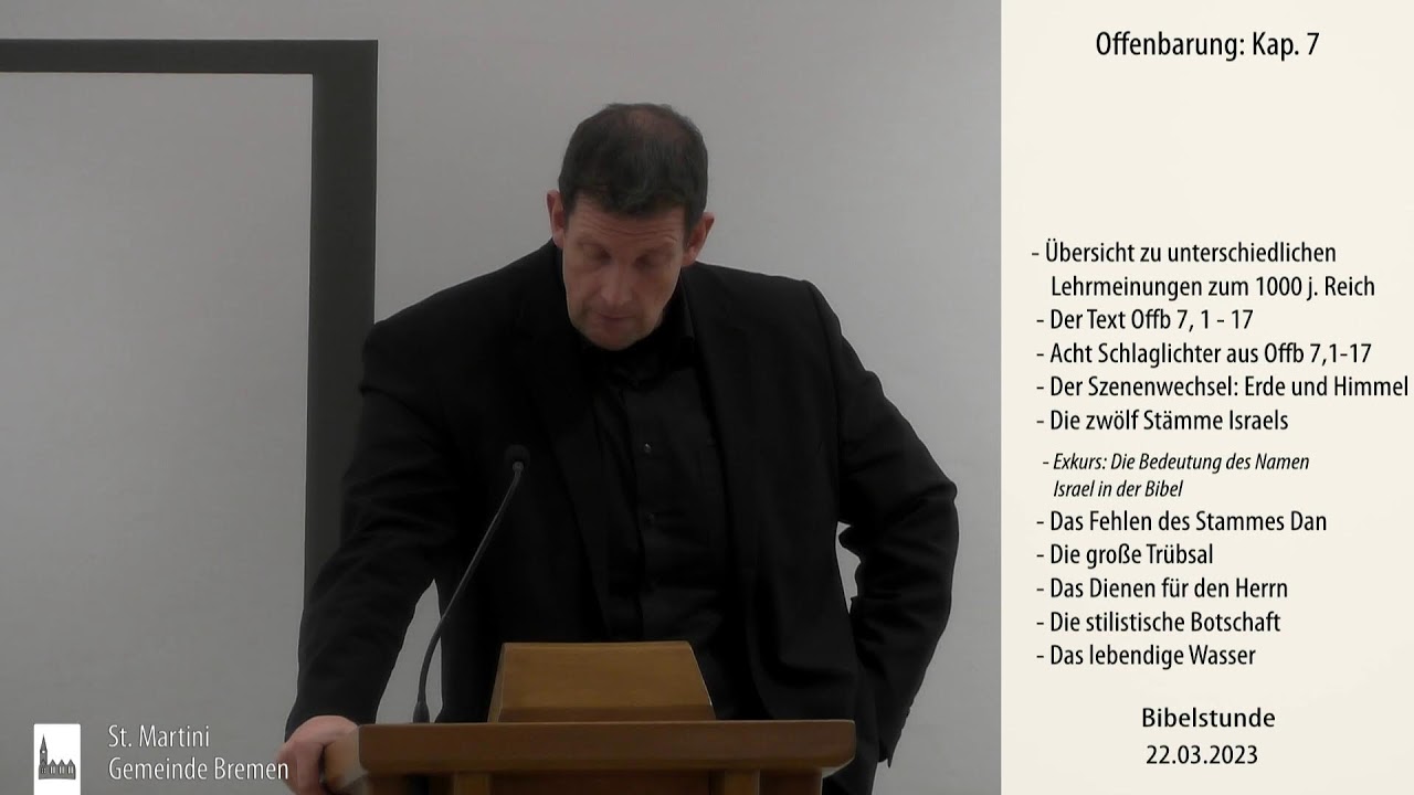 Bibelstunde am 22.03.2023 Offenbarung: Teil 7