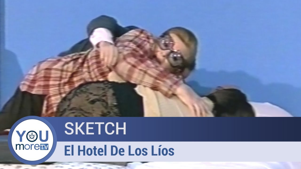 Sketch - El Hotel De Los Líos