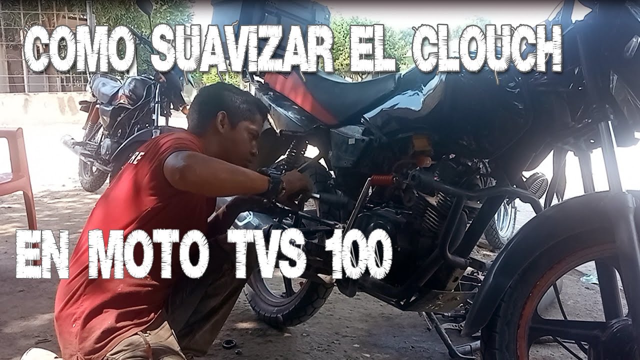 COMO HICE UNA ADAPTACION PARA SUAVIZAR  EL CLUTCH DE LA MOTO TVS 100
