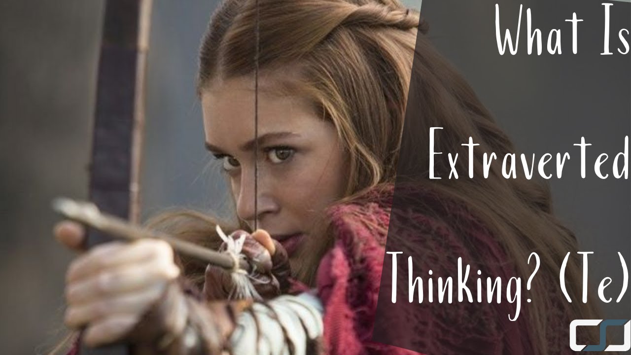 What Is Extraverted Thinking? (Te) | Cognitive Functions | CS Joseph