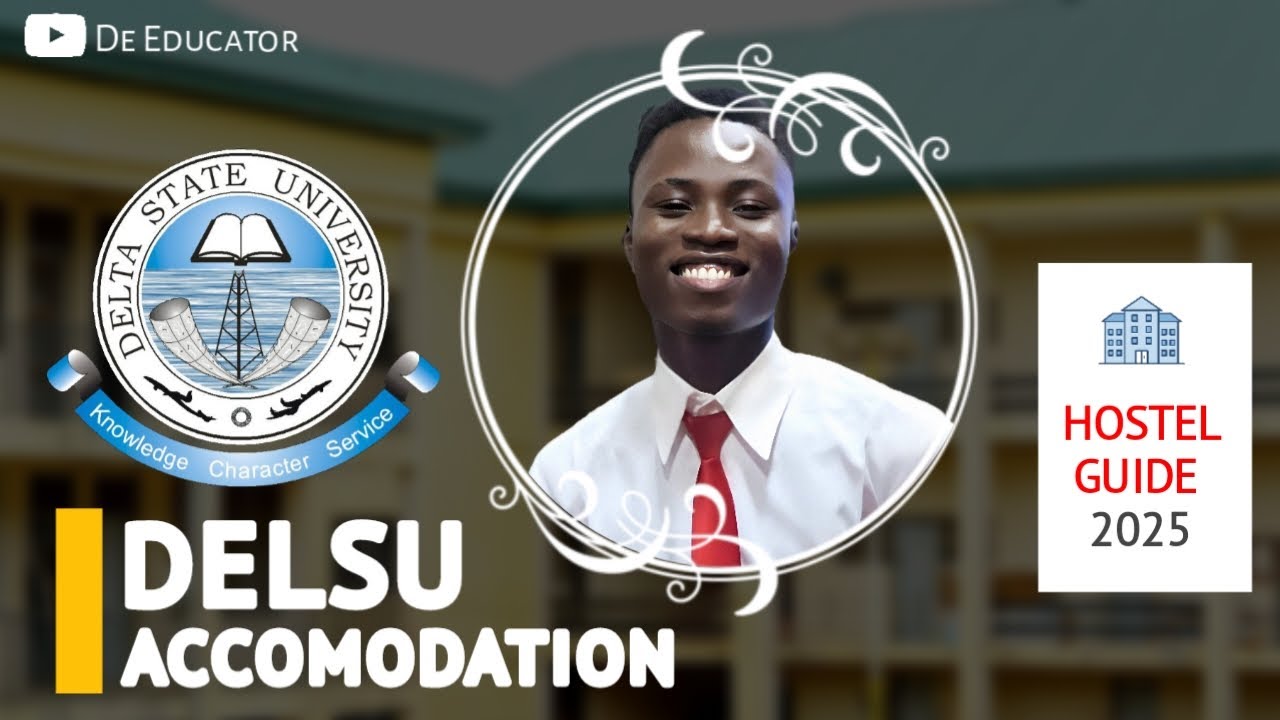 Hostel Accommodation in DELSU &ndash; Full Guide for Freshers