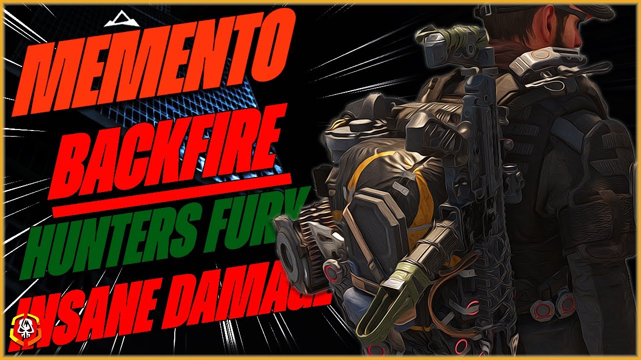 The DIVISION 2 | My BEST SOLO MEMENTO | BACKFIRE | HUNTERS FURY META DPS TU11 Build