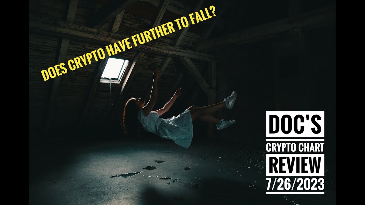 Does Crypto Have Further to Fall?  Crypto Chart TA with DOC today! ReadySetCryto ONE 7/26/2023
