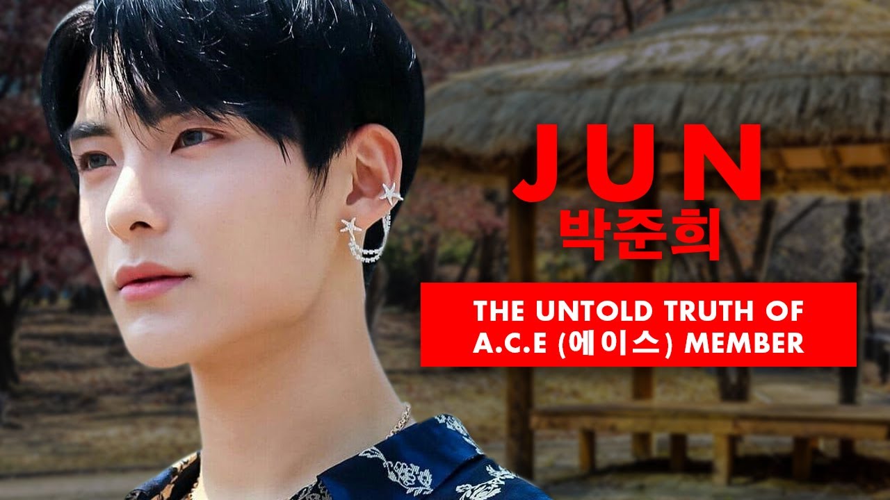 The Untold Truth Of A.C.E (에이스) Member - Park Junhee aka Jun (박준희)