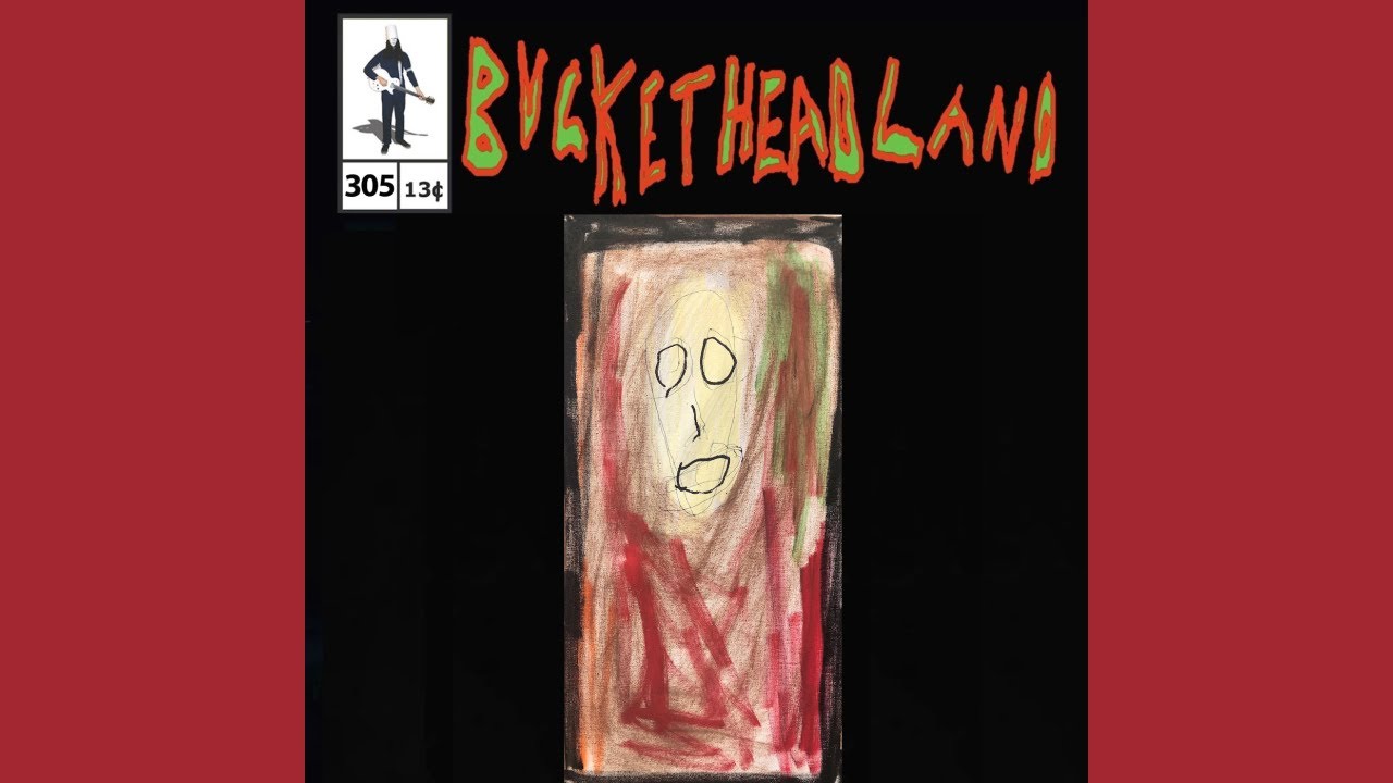 [Full Album] Buckethead Pikes #305 - Two Story Hourglass