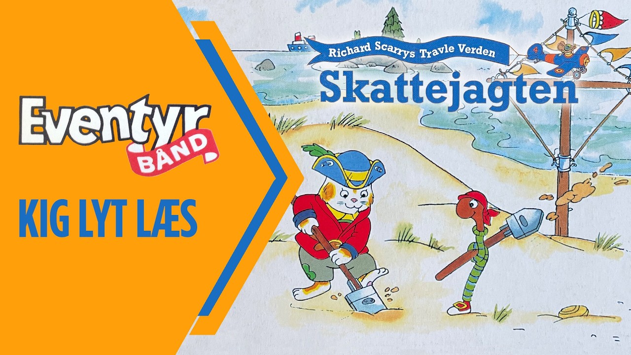 Richard Scarrys travle verden - Skattejagten | Dansk Lydbog | Eventyrb&aring;nd Nr. 128