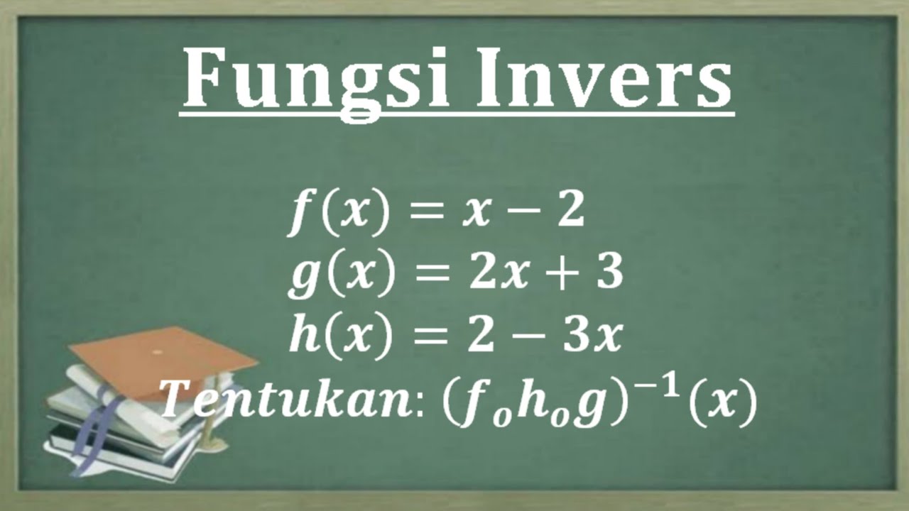 Cara mudah menentukan fungsi invers dari fungsi komposisi