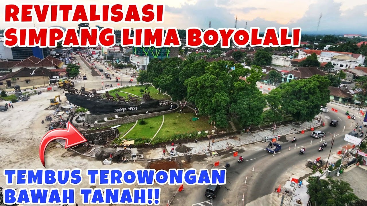 ADA TEROWONGAN BAWAH TANAH‼️Revitalisasi Simpang Lima Boyolali