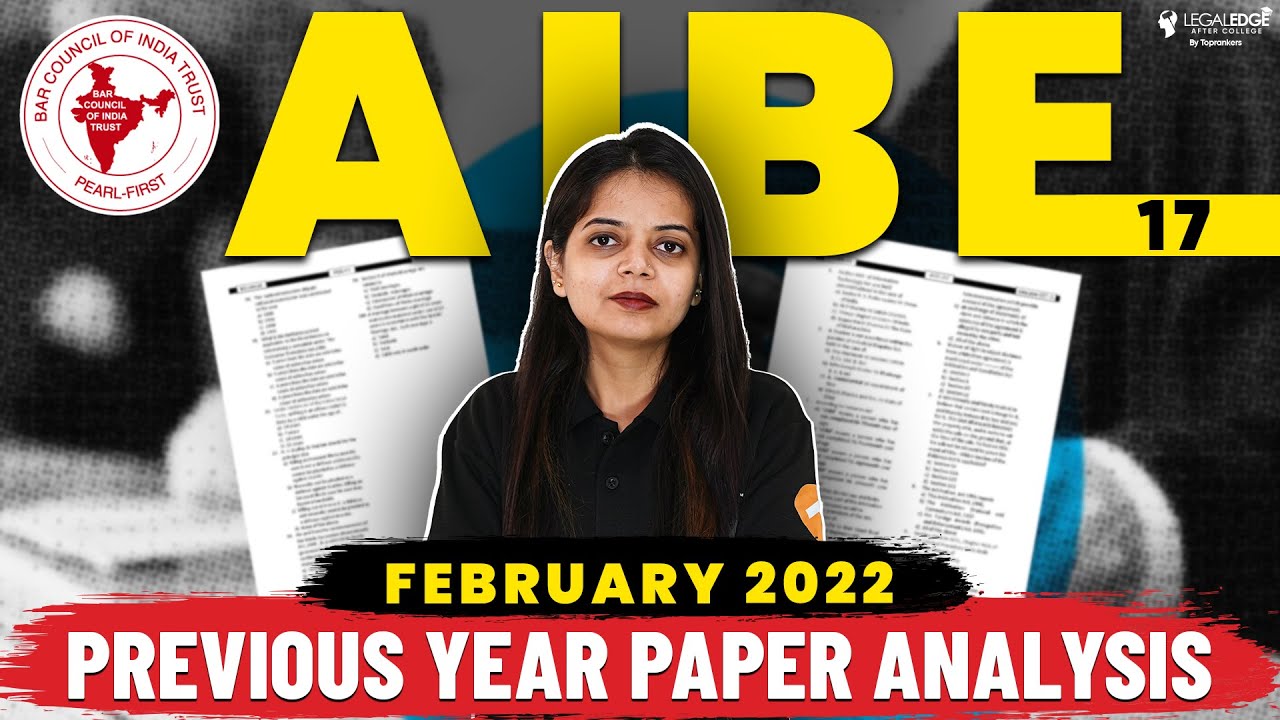 AIBE 17 Previous Yeas Question Paper Analysis (February 2022) | AIBE 18 Exam Preparation 2023