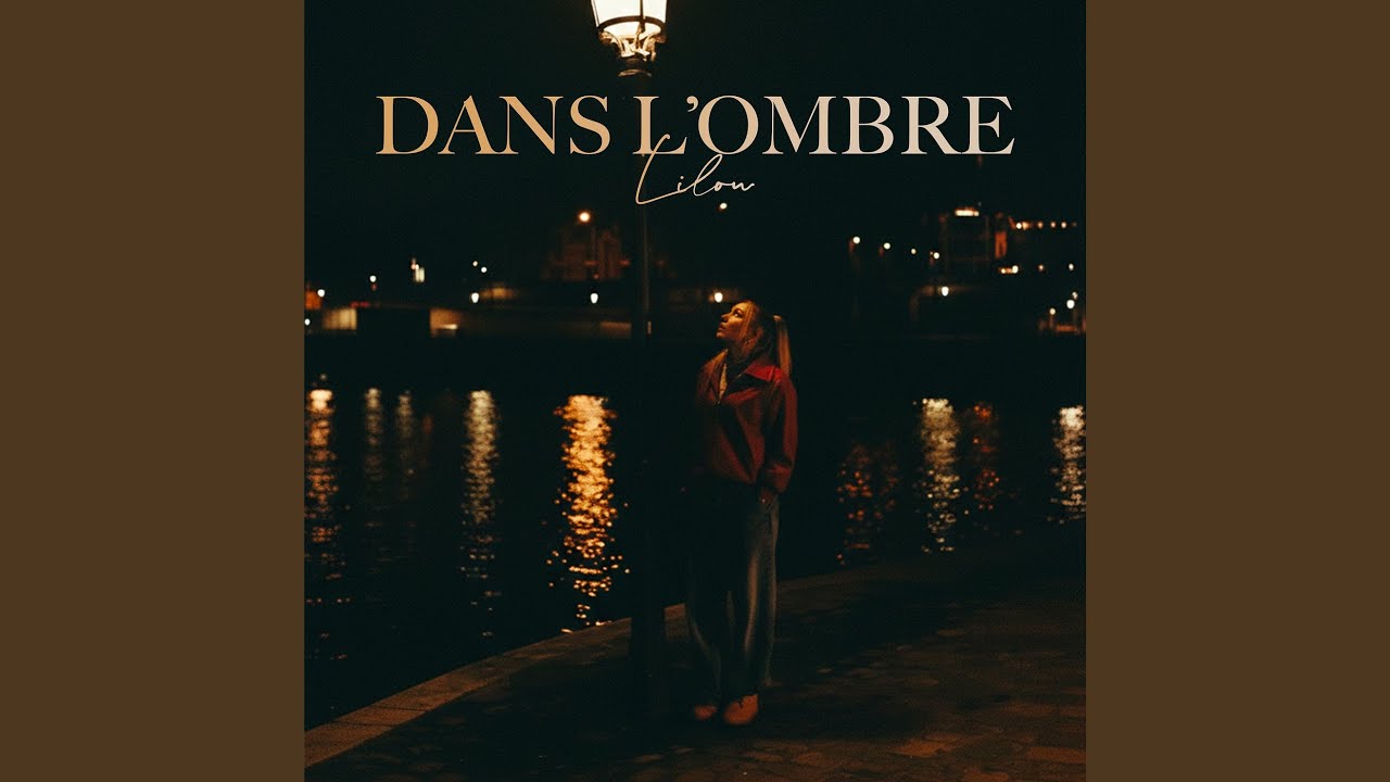 Dans l'ombre