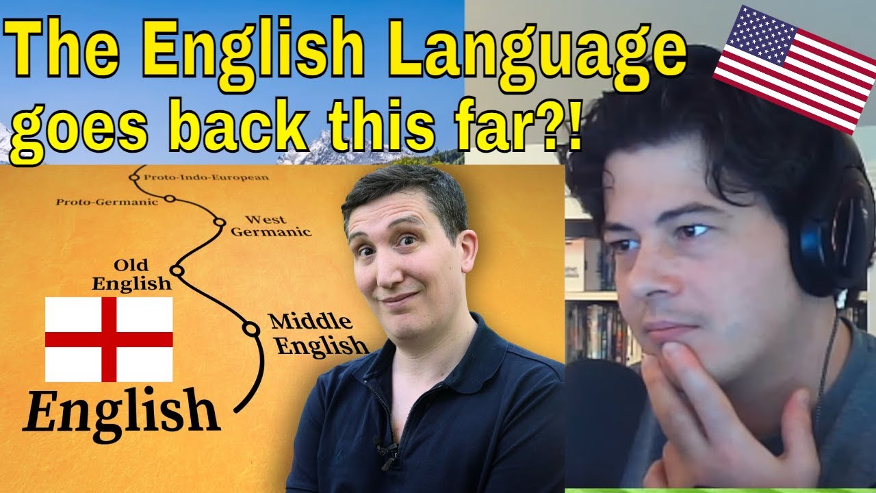 American Reacts Tracing English as far back as possible