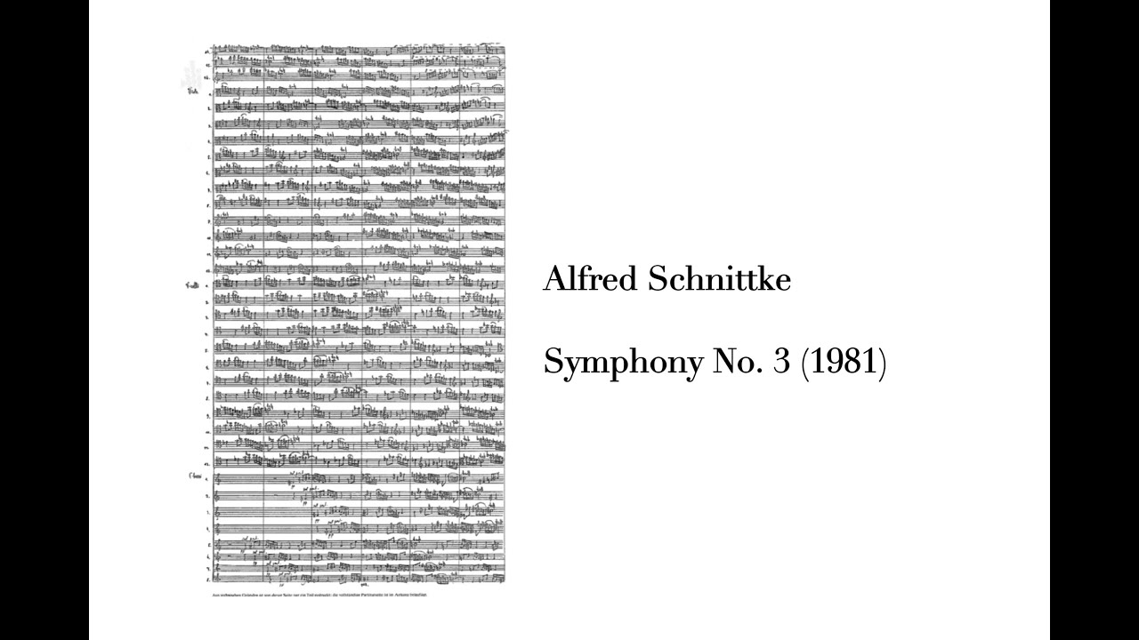 [score-video] Alfred Schnittke - Symphony No. 3 (1981)