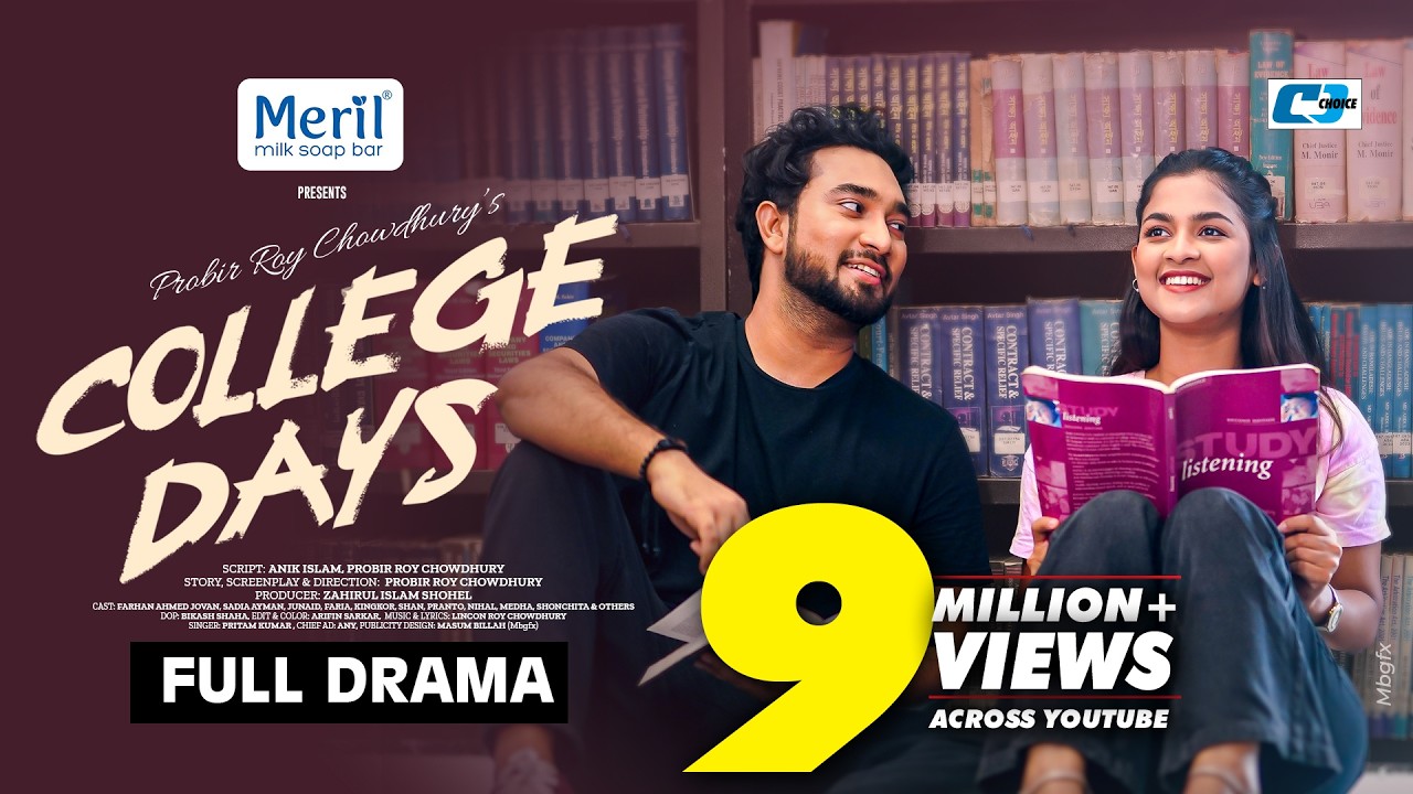 College Days | Farhan Ahmed Jovan | Sadia Ayman | Probir Roy Chowdhury | Bangla New Natok 2026