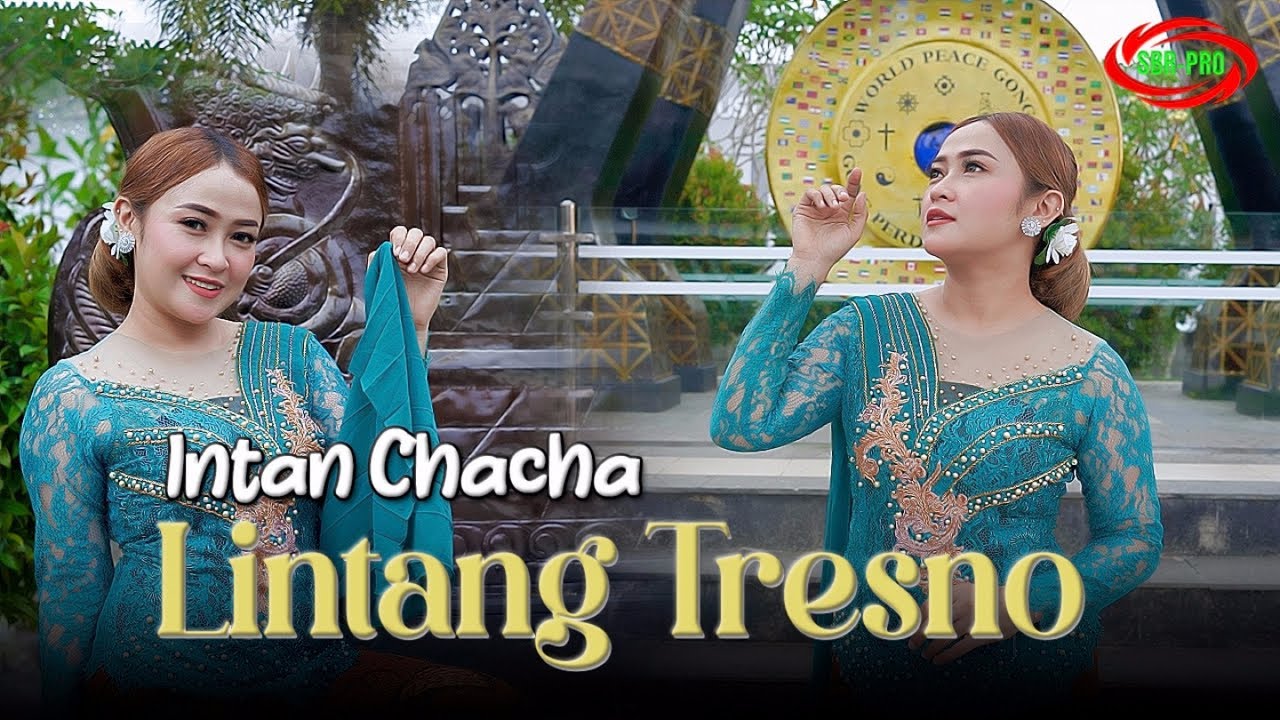 INTAN CHACHA - LINTANG TRESNO ( Official Video Music )