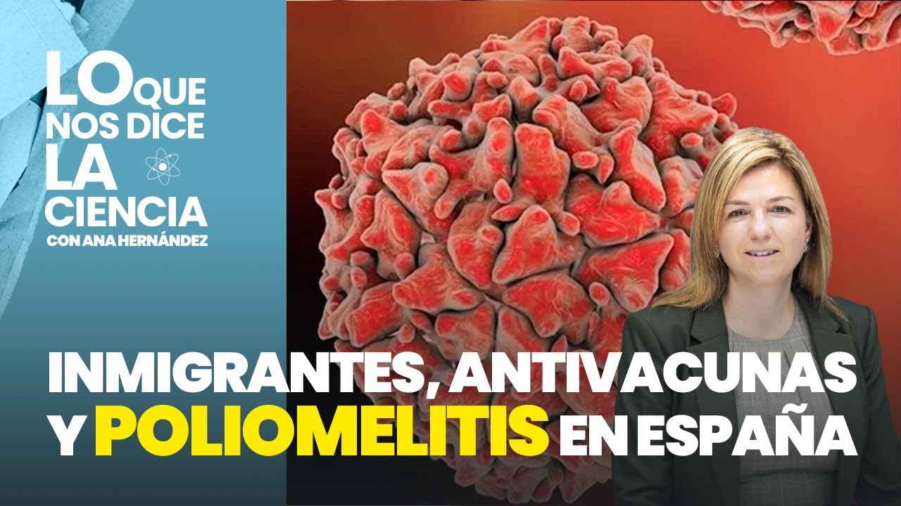 ¿Son responsables los inmigrantes y los antivacunas de la poliomielitis en España?