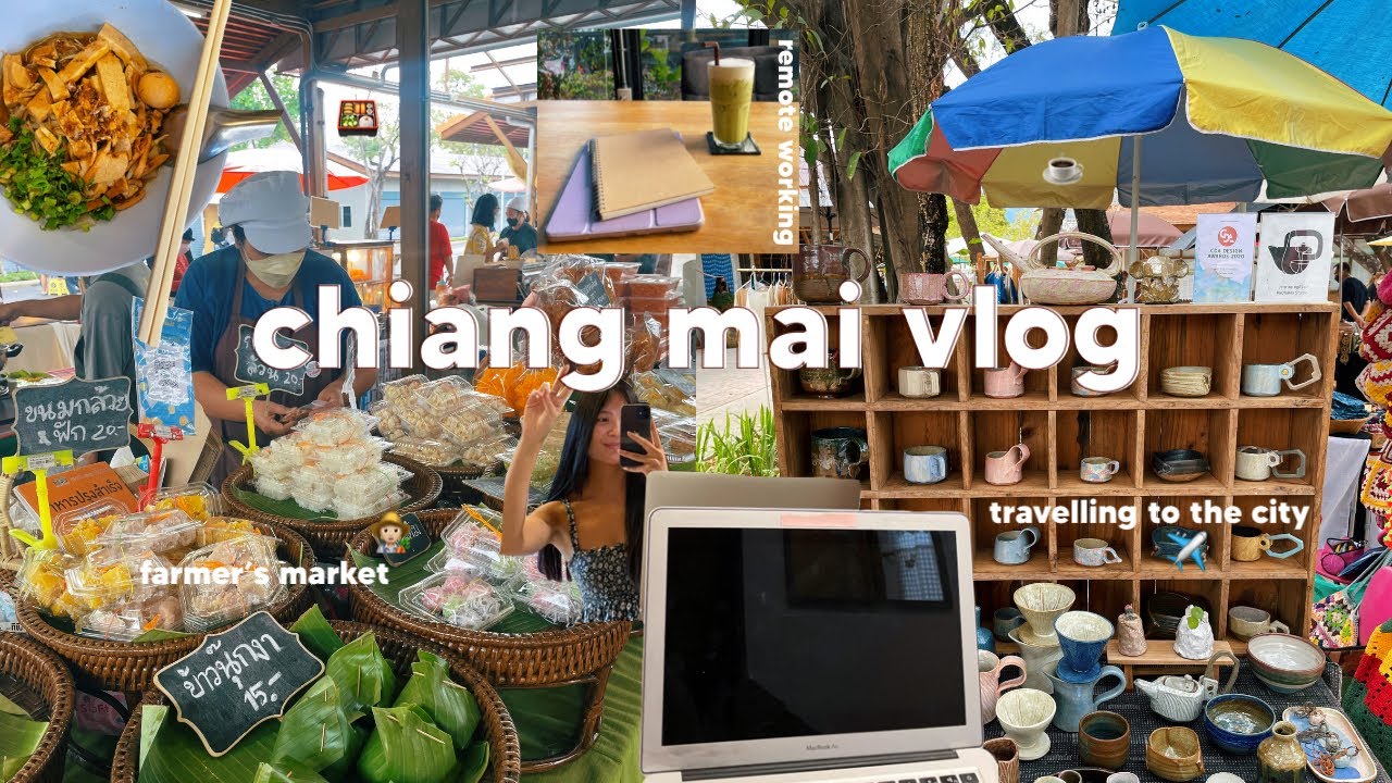 CHIANG MAI VLOG 🇹🇭 exploring, farmer's market & yummy thai food | backpacking thailand vlog