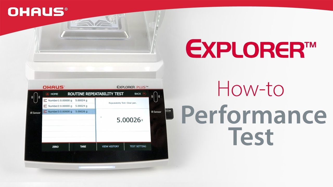 How To: Performance Test  - Explorer™ Balance Series | OHAUS