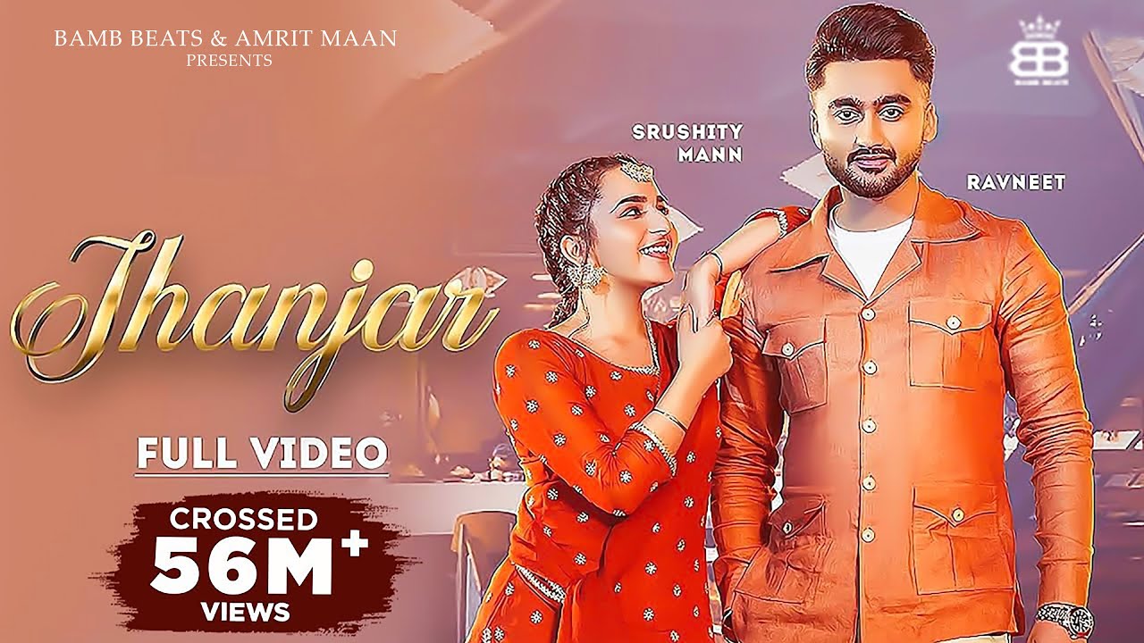 Jhanjar (Official Video) : Ravneet Ft Sruishty Maan | Farmaan | Punjabi Song