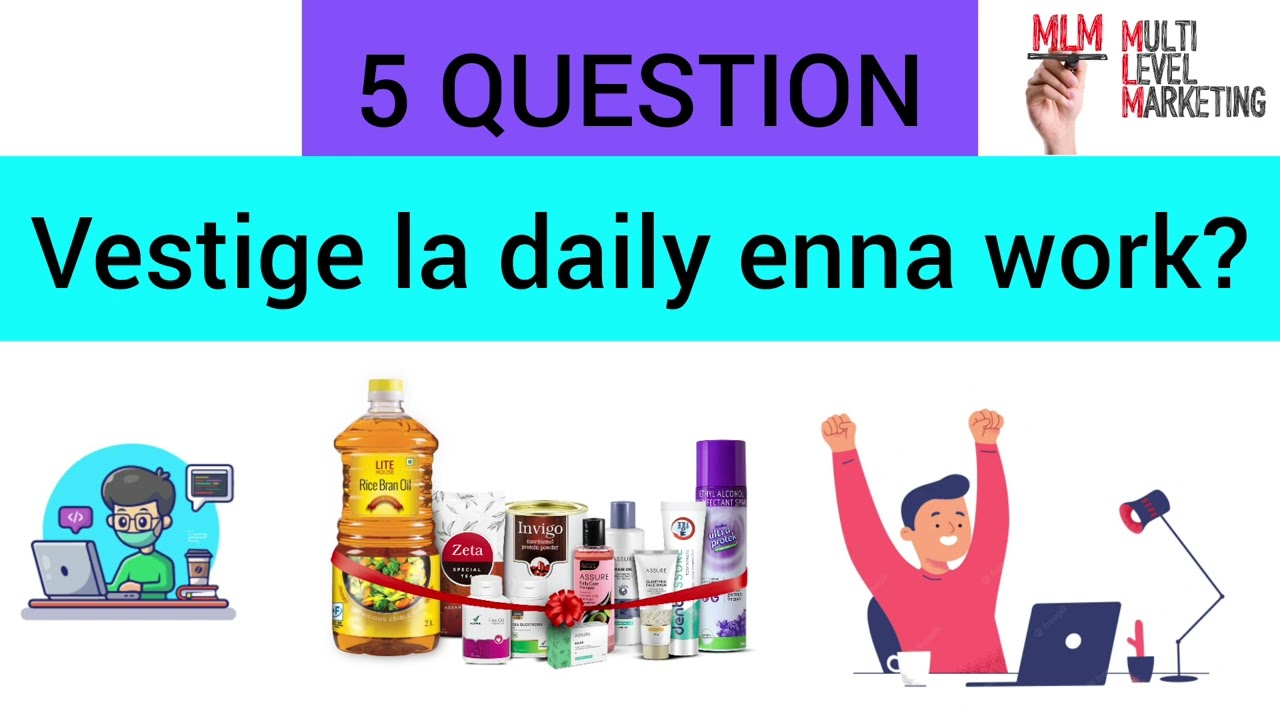 Vestige la daily ena work pannunanum epdi success pannurathu?