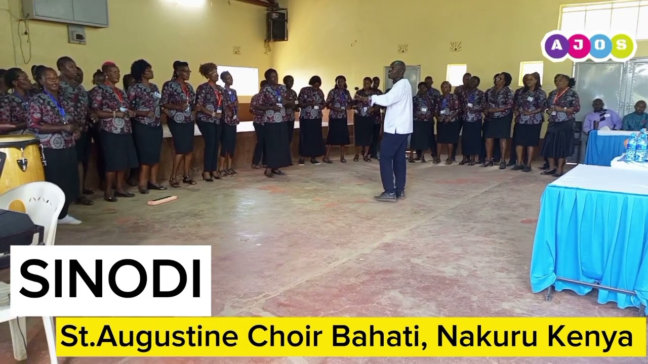 St.Augustine Choir Bahati, Nakuru Kenya | SINODI