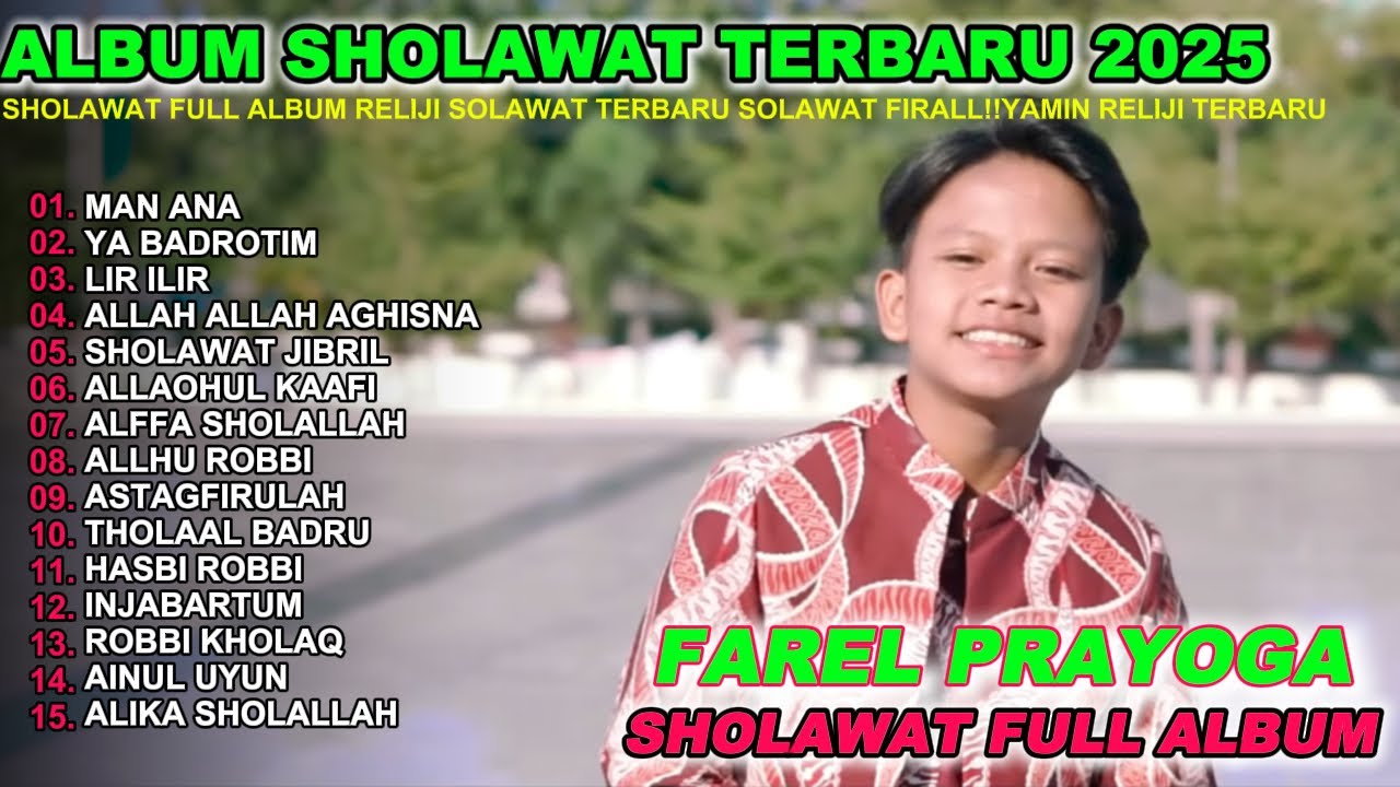 FAREL PRAYOGA MAN ANA FULL ALLBUM TERBARU2025!!YASMIN SHOLAWAT