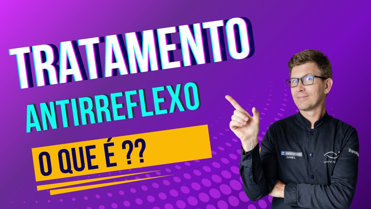 Lente Antirreflexo: O Que É, Para Que Serve?
