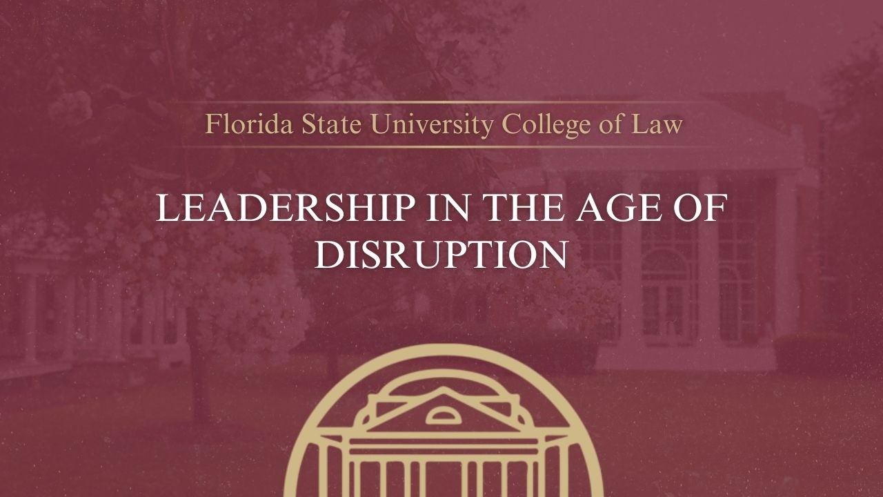 Leadership in the Age of Disruption