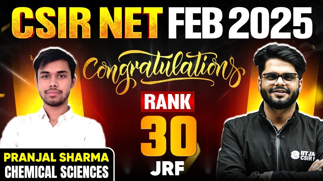 CSIR NET Chemistry Topper Interview 2025 | Congratulations Pranjal Sharma, Rank 30 (JRF) | PW