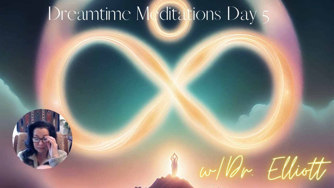 Day 5 The Akashic Records Dreamtime Meditations