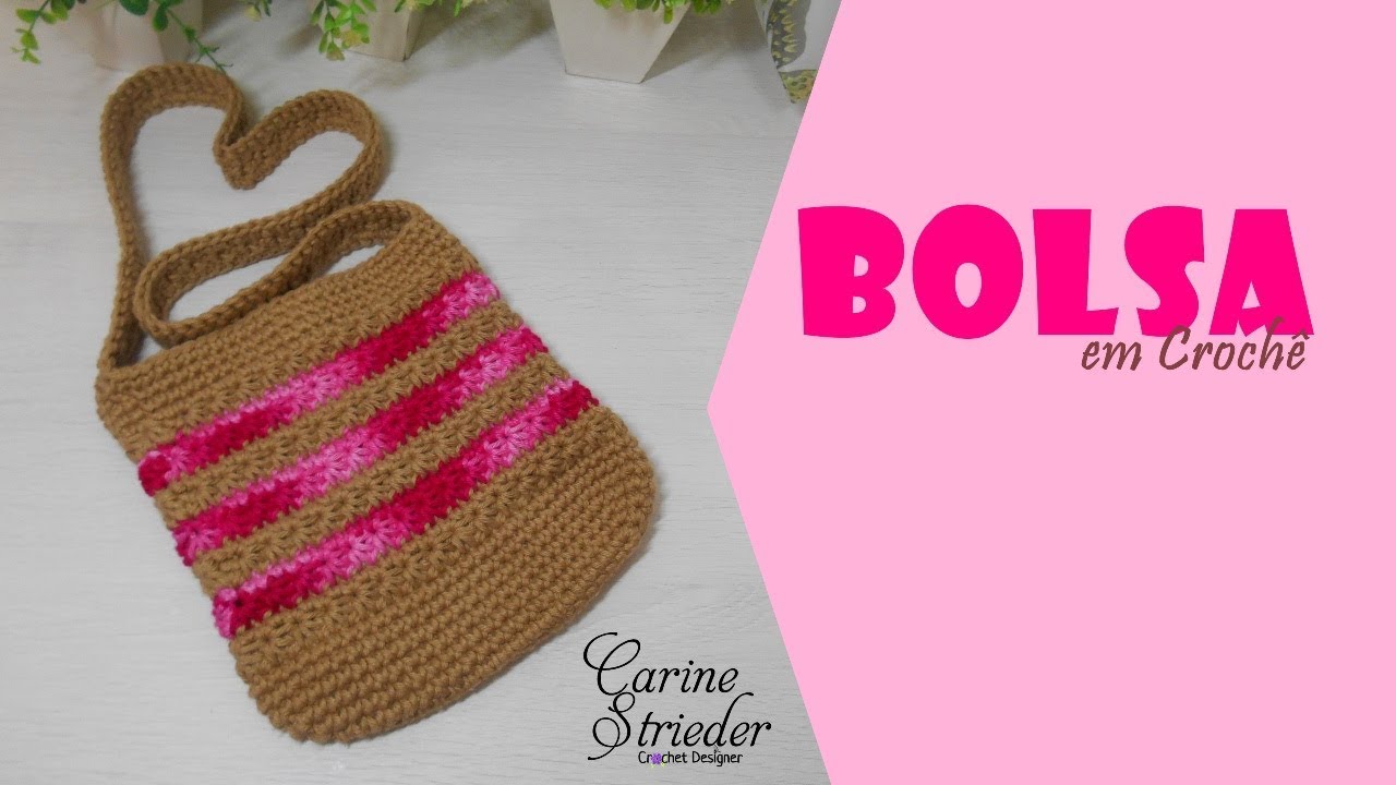 Bolsa de Crochê por Carine Strieder