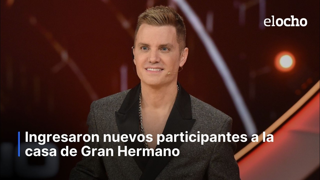 INGRESARON NUEVOS PARTICIPANTES A LA CASA DE GRAN HERMANO