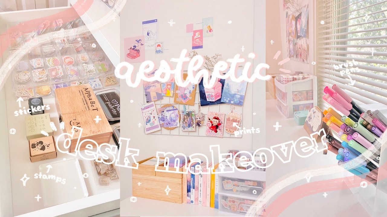 aesthetic desk makeover + desk tour 🌷// new desk setup! organizing stationery