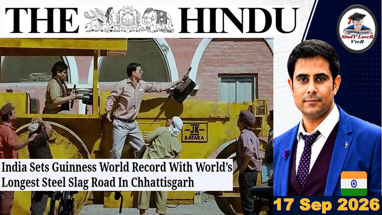 The Hindu Analysis | 17 Sep 2026 | The Hindu Editorial Analysis | The Hindu Newspaper | PIB News
