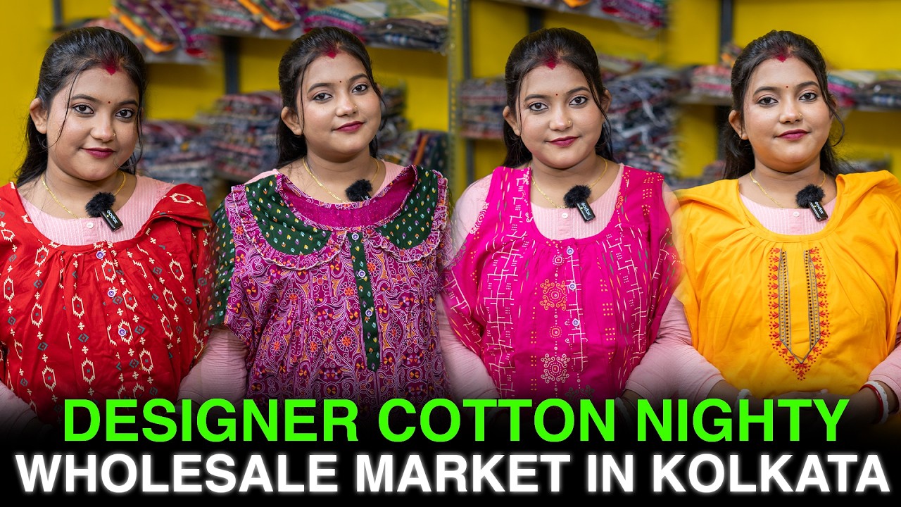 Nighty Wholesale Manufacturer in Kolkata | Cheapest Nighty Wholesale Market in Kolkata |A.R Creation