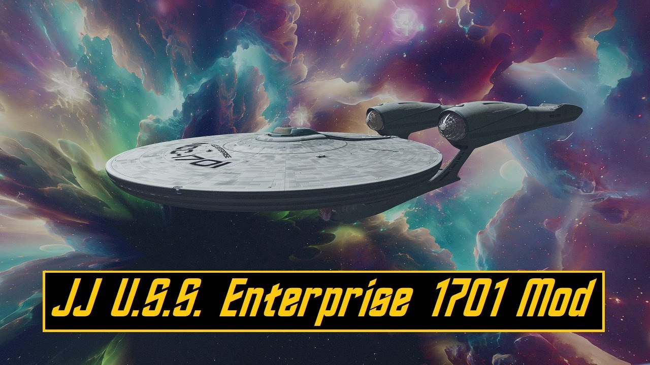 JJ U.S.S. Enterprise 1701: Starfield Mod Showcase