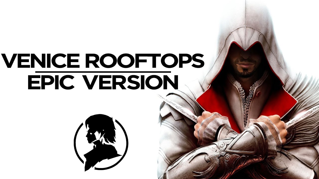 Venice Rooftops — Epic Rock Version | Assassin's Creed ☆ Bladevings ☆